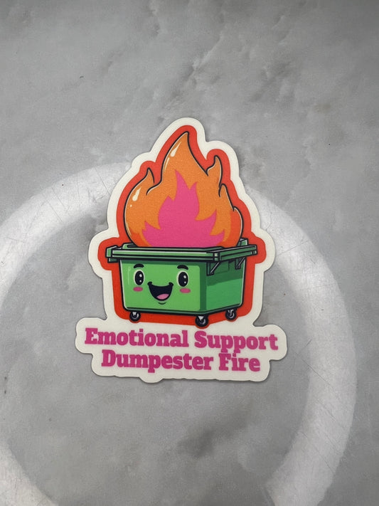 Emotional Support Dumpster Fire